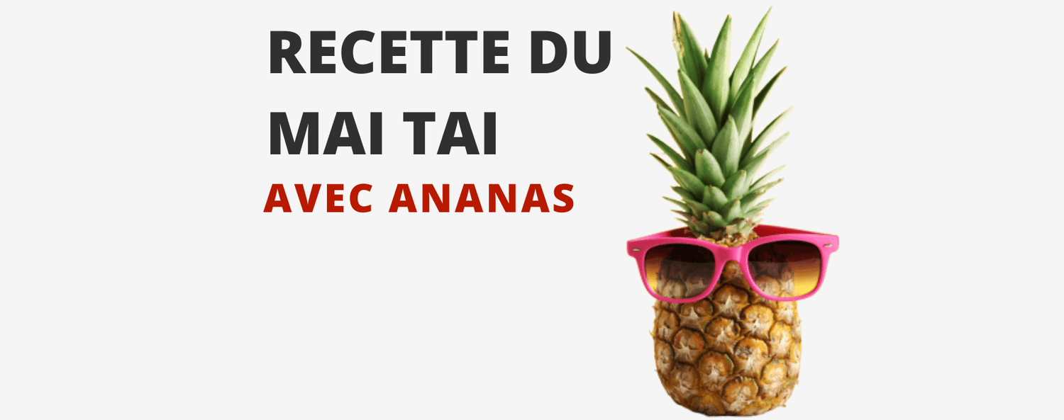 La Recette du Mai Tai Avec Ananas - Mug Fabrik