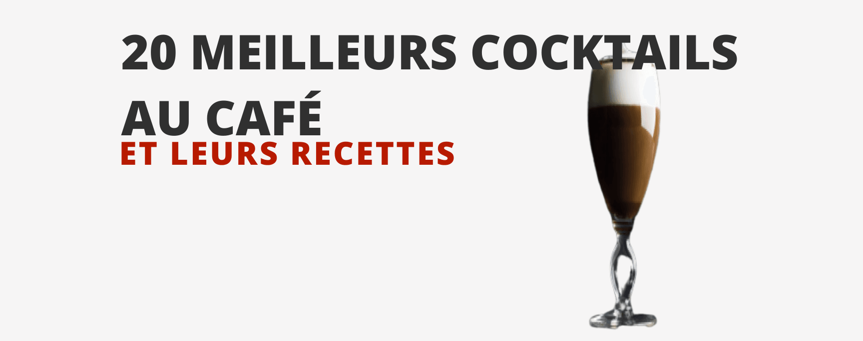 Recettes de Cocktail au Café