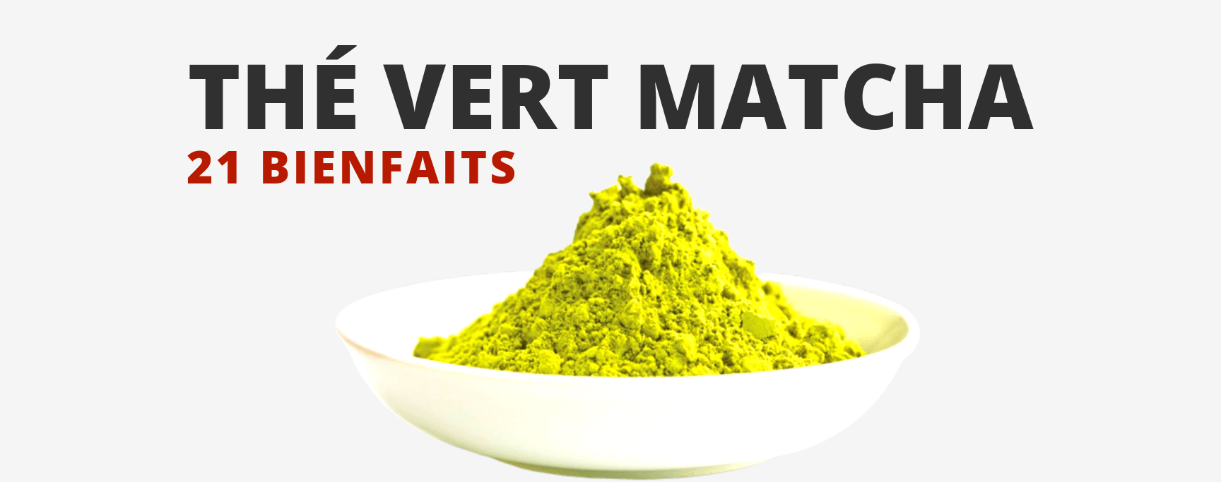 Bienfaits du Thé Vert Matcha