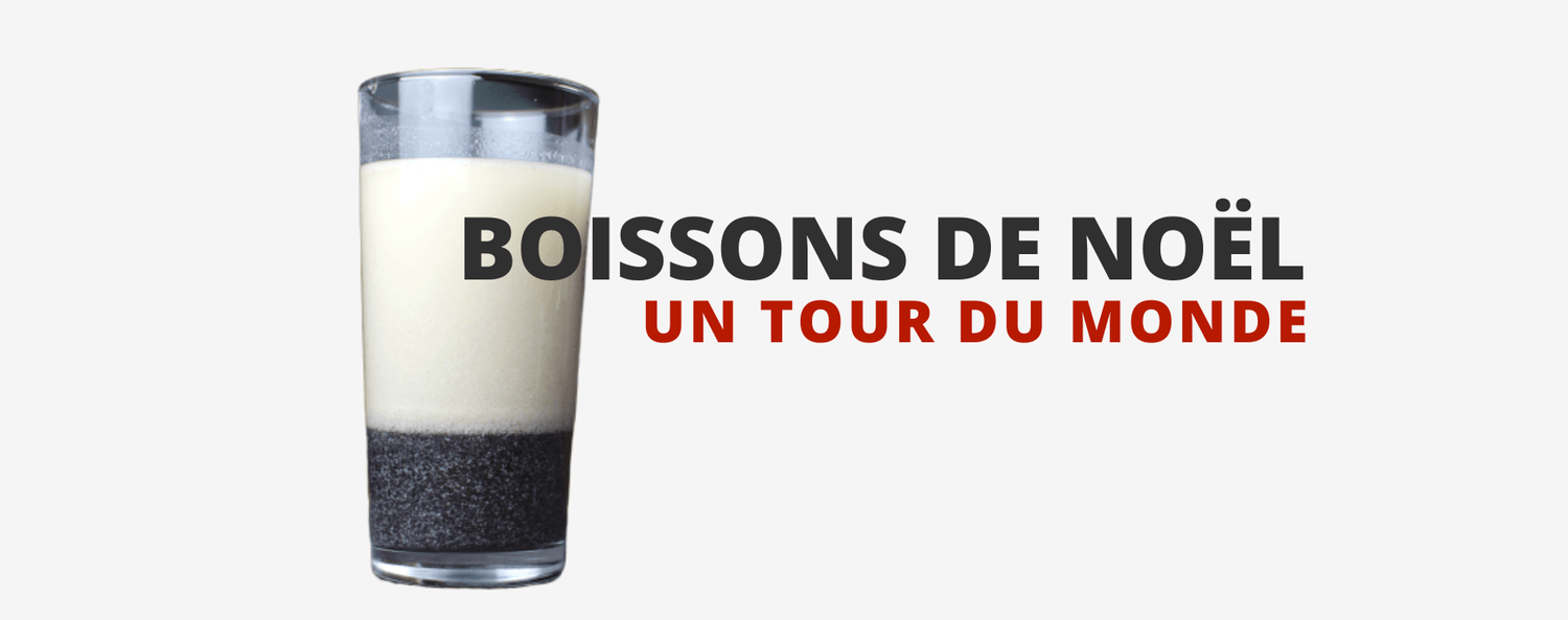 Boissons de Noël Autour du Monde