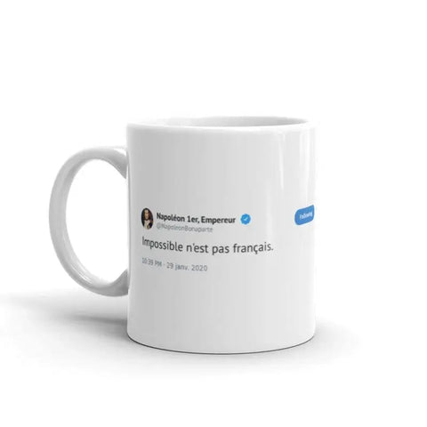 Mug Tweet Napoléon Impossible - Mug Fabrik